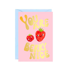 " Berry Nice " Greeting Card