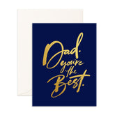 " Dad You're The Best" Card