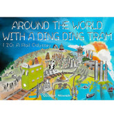 Around the World with A Ding Ding Tram
