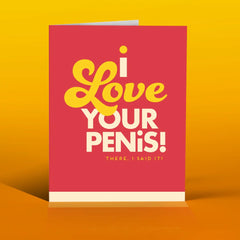 " Love Penis " Card