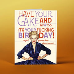 " Have Your Cake! " Card