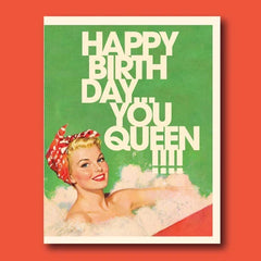 " Bath Queen " Birthday Card