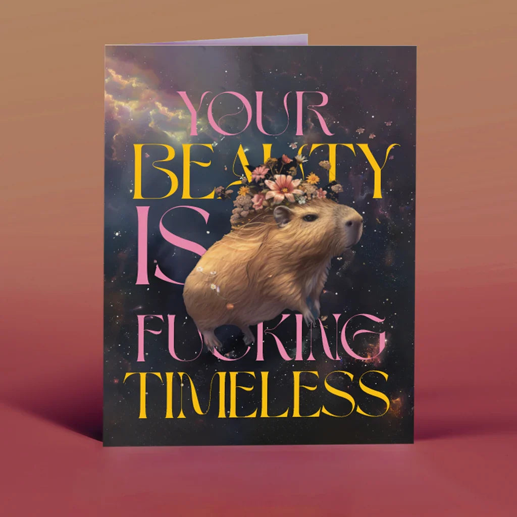 " Fucking Timeless Capybara " Card